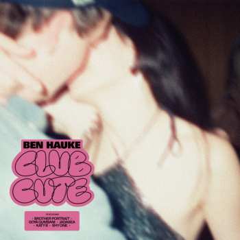 Album Ben Hauke: Club Cute