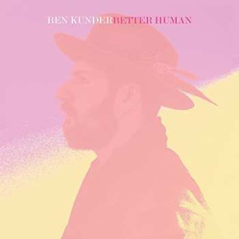 Album Ben Kunder: Better Human