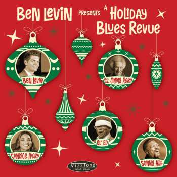 Album Ben Levin: Ben Levin Presents: A Holiday Blues Revue