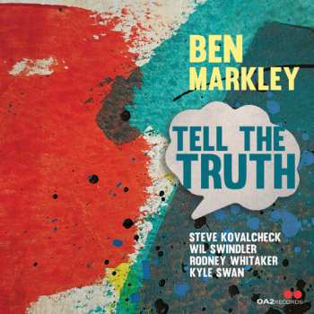 Ben Markley: Tell The Truth