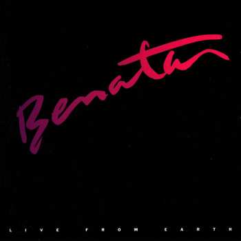 CD Pat Benatar: Live From Earth = ライヴ・フロム・アース LTD 617586