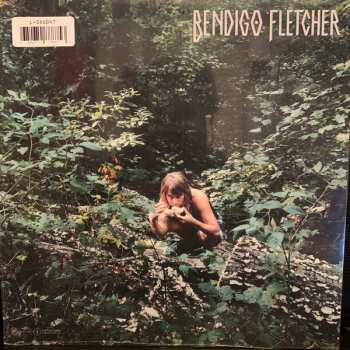 LP Bendigo Fletcher: Terminally Wild / Bendigo Fletcher EP LTD 614506