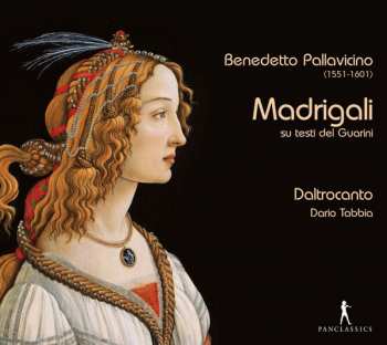 Album Benedeto Pallavicino: Madrigali Su Testi Del Guarini