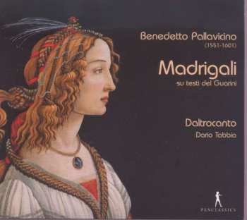 CD Benedeto Pallavicino: Madrigali Su Testi Del Guarini 407802