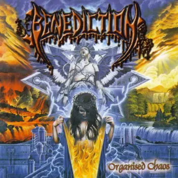 Benediction: Organised Chaos