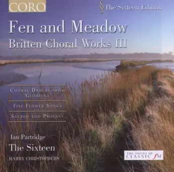 Fen and Meadow - Britten Choral Works III