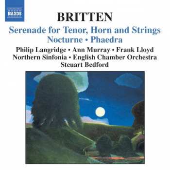 Album English Chamber Orchestra: Serenade For Tenor, Horn And Strings / Nocturne / Phaedra