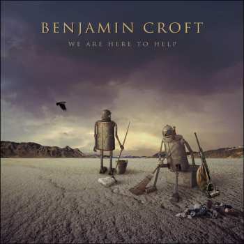 Album Benjamin Croft: We Are Here To Help