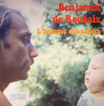 LP Benjamin De Roubaix: L'homme des sables CLR 470366