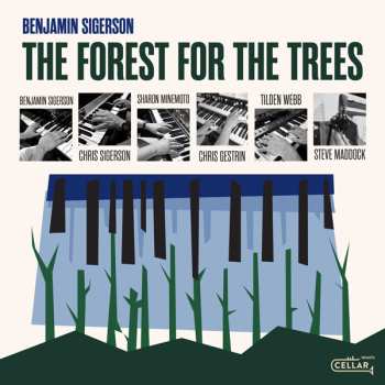 Album Benjamin Sigerson: Forest For The Trees