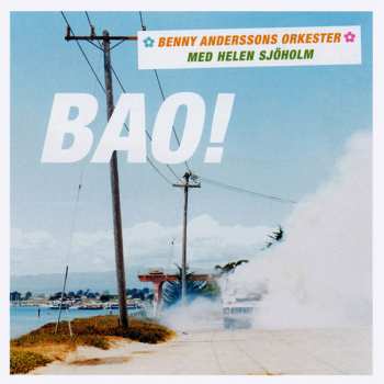 Album Benny Anderssons Orkester: BAO!