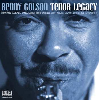 Album Benny Golson: Tenor Legacy