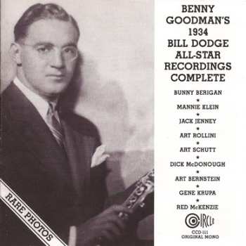 Album Benny Goodman: 1934 Bill Dodge All-Star Recordings Complete