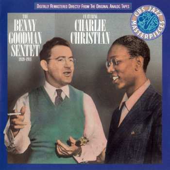 Benny Goodman Sextet: 1939 - 1941