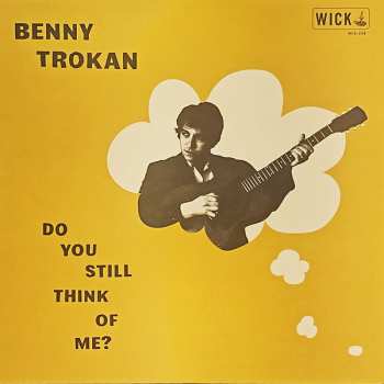 LP Ben Trokan: Do You Still Think Of Me? CLR | LTD 619310