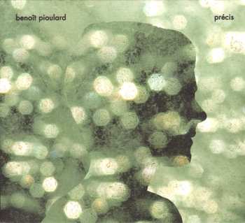 Album Benoit Pioulard: Précis