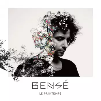 Bensé: Le Printemps