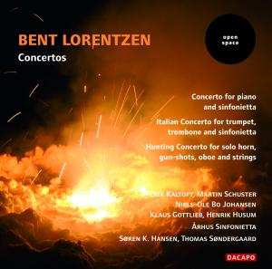 Bent Lorentzen: Concertos