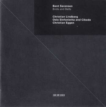 CD Bent Sörensen: Birds And Bells 624958