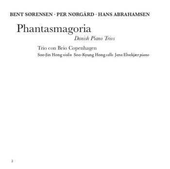 CD Hans Abrahamsen: Phantasmagoria - Danish Piano Trios 560514