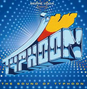 Album Beppe Loda: Typhoon (The Afro Sound Of Typhoon)