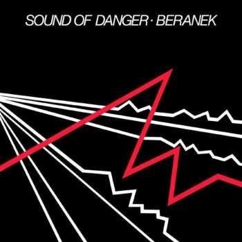 LP Beranek: Sound Of Danger 607048