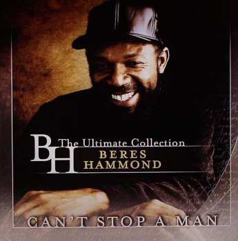 3LP Beres Hammond: Can't Stop A Man: The Ultimate Collection 617801