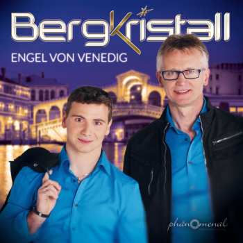 CD Bergkristall: Engel Von Venedig 647398