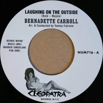 Bernadette Carroll: Laughing On The Outside / Heavenly