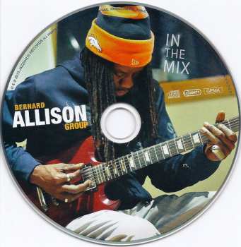 CD Bernard Allison Group: In The Mix 301616