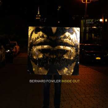 Album Bernard Fowler: Inside Out