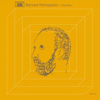 Bernard Parmegiani: Violostries