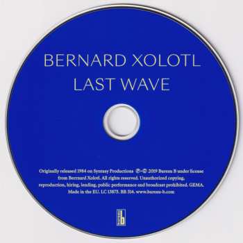 CD Bernard Xolotl: Last Wave 481374