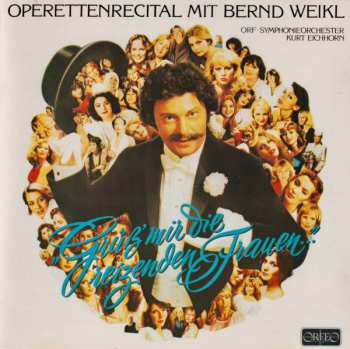 Album Bernd Weikl: Operettenrecital Mit Bernd Weikle