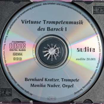 CD Bernhard Kratzer: Virtuose Baroque Trumpet Mucic Vol. 1 558757