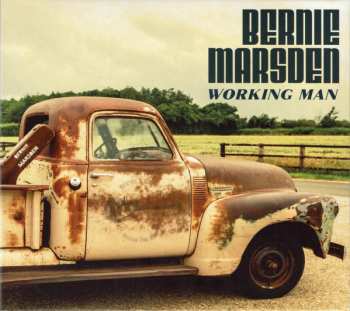 2CD Bernie Marsden: Working Man 551888