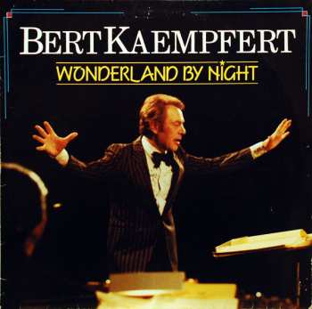 Album Bert Kaempfert: Wonderland By Night