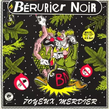 Bérurier Noir: Joyeux Merdier