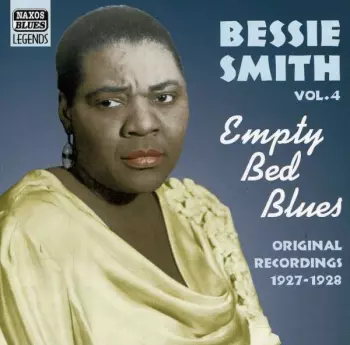 Vol. 4 - Empty Bed Blues - Original Recordings 1927-1928