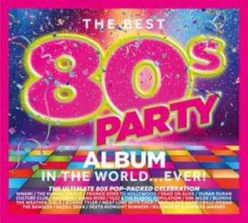 Album Best 80s Party Album In The World Ever / Various: Best 80s Party Album In The World Ever