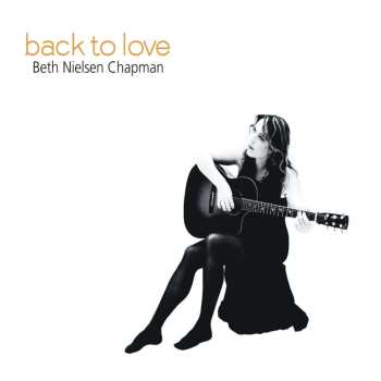 CD Beth Nielsen Chapman: Back To Love 472647