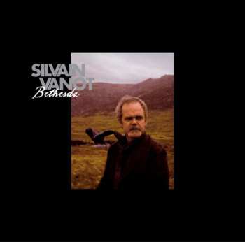 Album Silvain Vanot: Bethesda