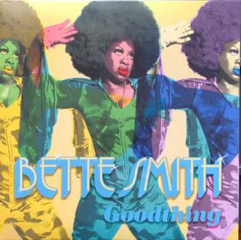 Album Bette Smith: Goodthing