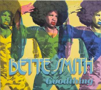 CD Bette Smith: Goodthing 591442