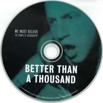 CD Better Than A Thousand: We Must Believe - The Complete Discography LTD 174753