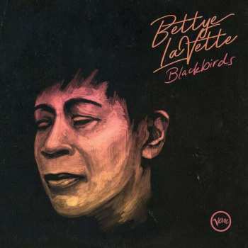 Bettye Lavette: Blackbirds