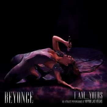 Album Beyoncé: I Am... Yours: An Intimate Performance At Wynn Las Vegas