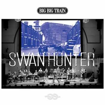 CD Big Big Train: Swan Hunter 570725