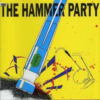 CD Big Black: The Hammer Party 645083