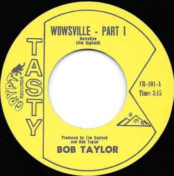 SP Bob Taylor: Wowsville 572570